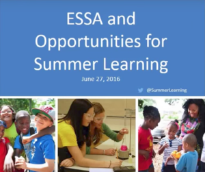 ESSA Opportunities for Summer Learning (2016 Webinar)