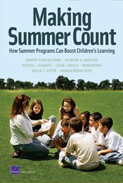 Making Summer Count: How Summer Programs Can Boost Children’s Learning