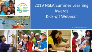 2019 Summer Learning Awards Kick-off Webinar