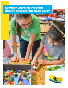 Spring Forward Summer Learning Program Quality Assessment Case Study