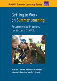 Getting to Work on Summer Learning: Recommended Practices for Success, 2nd ed.